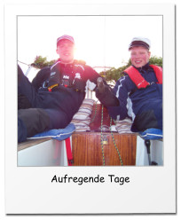 Aufregende Tage